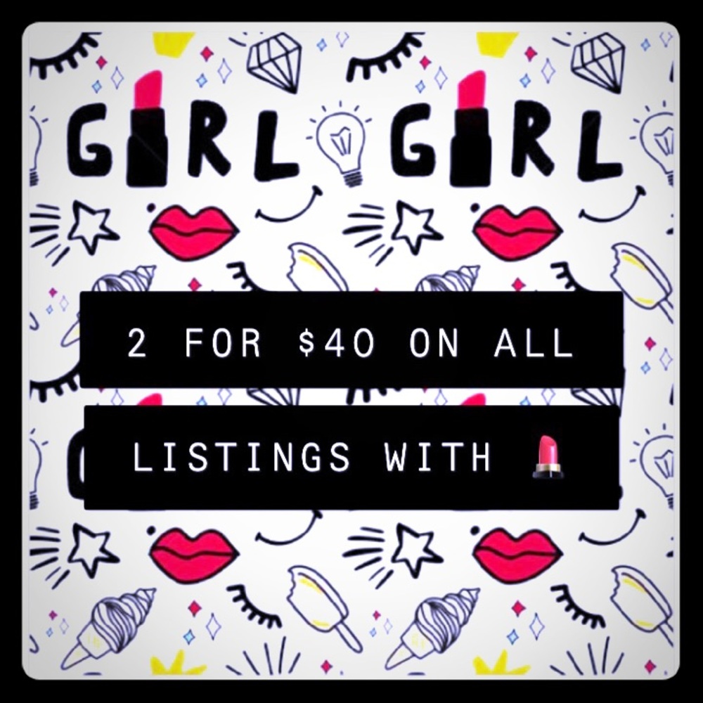 FLASH SALE!! 2 for $40 on all listings with 💄!!